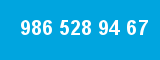 986 528 94 67